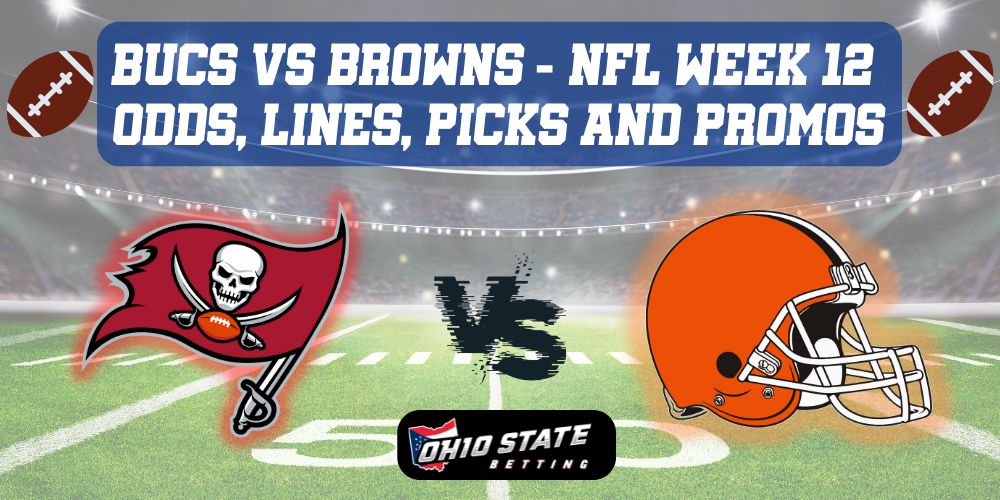 Cleveland Browns VS Tampa Bay Buccaneers NFL Week 12 picks odds and promos