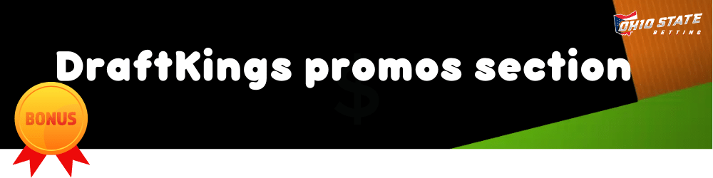 draftkings promos section